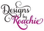 Designs by Roachie