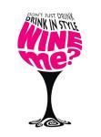 Wine Me?