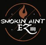Smokin’ Ain’t EZ BBQ