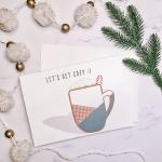 Let’s Get Cozy - 5 x 7 Greeting Card