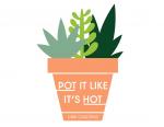 Pot it Like It’s Hot LLC