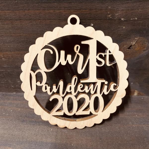 Our First pandemic Ornament