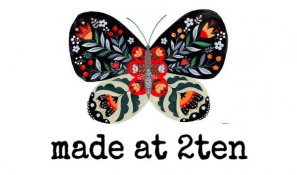 Made at 2Ten