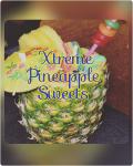 Xtreme Pineapple Sweets