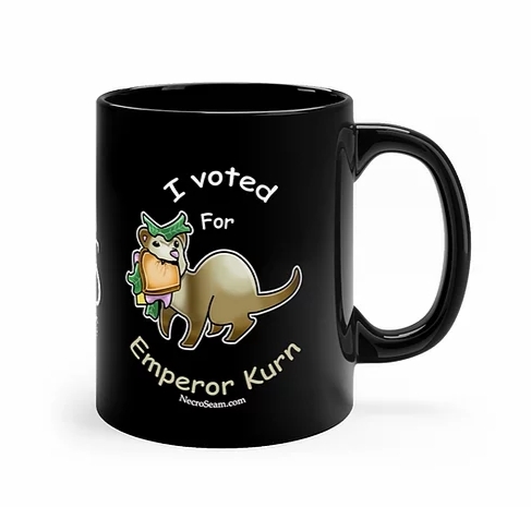I Voted For Emperor Kurn - Mug picture