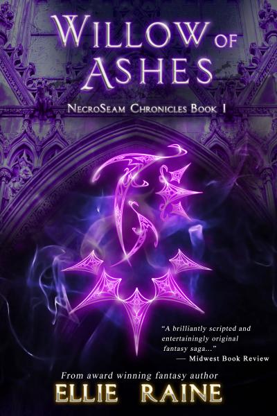 SIGNED--Willow of Ashes (NecroSeam Chronicles Book 1)