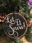 Let It Snow Ornament