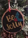 Be Jolly Ornament