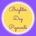 Brighter Day Pigments