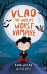 Vlad, the World's Worst Vampire (Book 1)