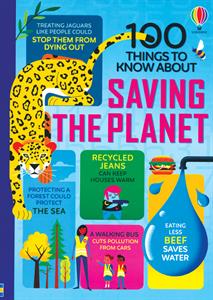 100 Things to Know About Saving the Planet