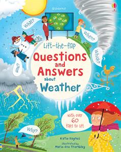 Lift-the-Flap Questions and Answers About Weather