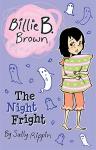 Billie B. Brown, The Night Fright