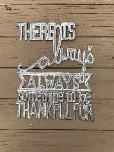 There is always, always something to be thankfulf for picture