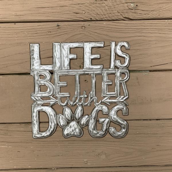 Life is better with Dogs picture