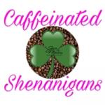 Caffeinated Shenanigans (Java Momma)