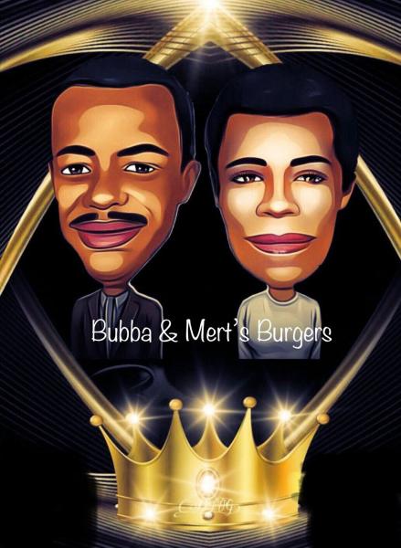 Bubba and Mert's Burgers