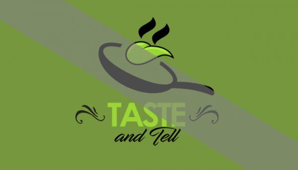 Taste and Tell