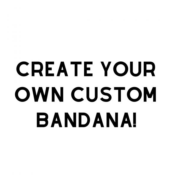 Make Your Own Bandana!