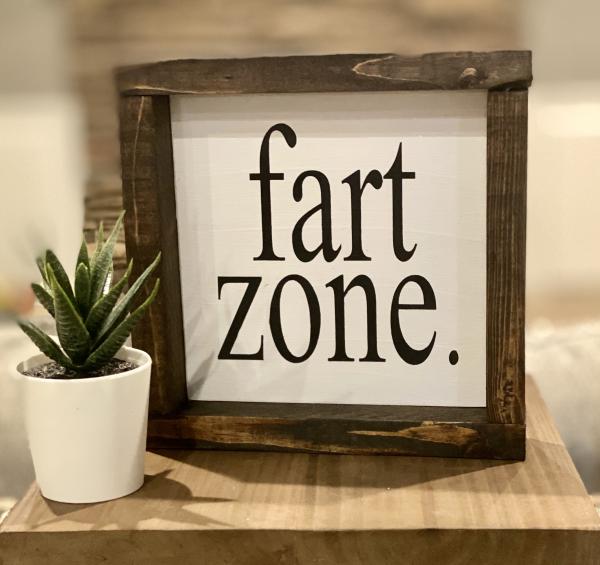 fart zone.-Handmade Wood Sign picture