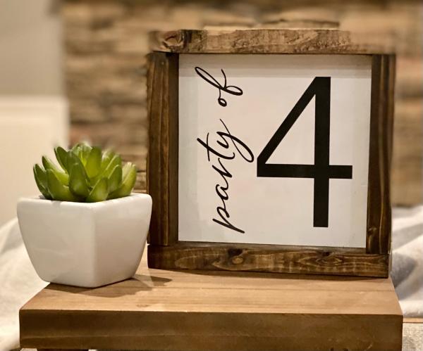 party of 4-5-6 Wood Sign