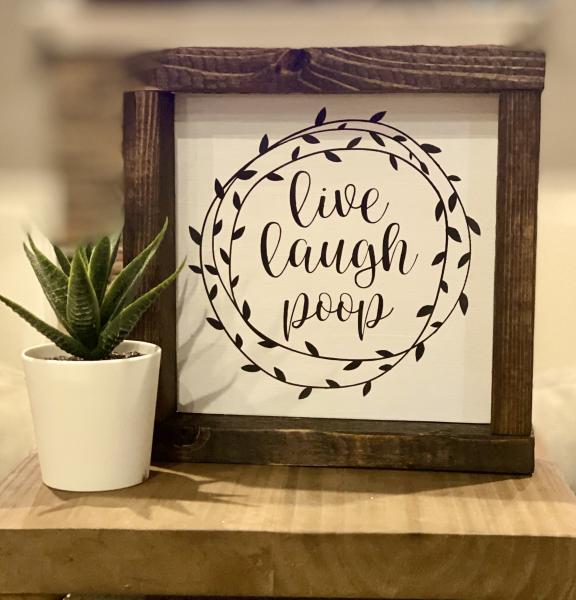 live laugh poop-Handmade Wood Sign picture