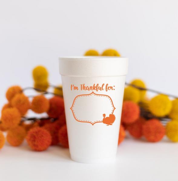 I'm Thankful For …  Styrofoam Cups picture