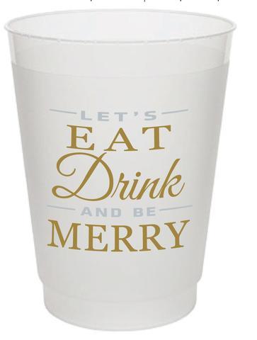 Eat, Drink and Be Merry Frosted Plastic Cups picture