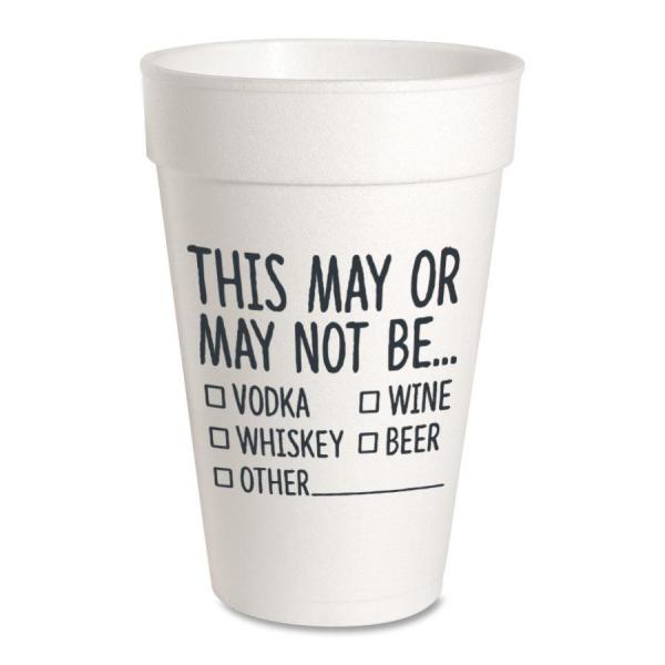 This May or May Not Be …  Styrofoam Cups