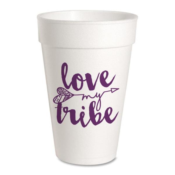 Love My Tribe Styrofoam Cups