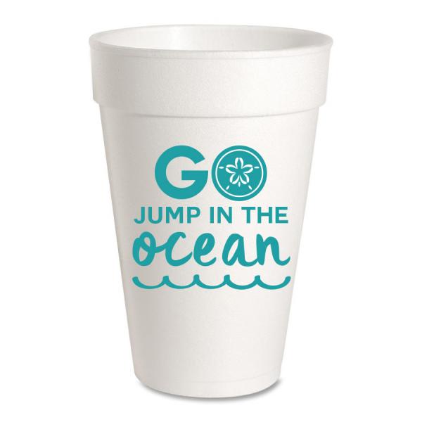 Go Jump in the Ocean Styrofoam Cups picture