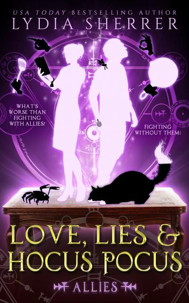 Signed Paperback Book - Love, Lies, and Hocus Pocus: Allies (Book 3 The Lily Singer Adventures)