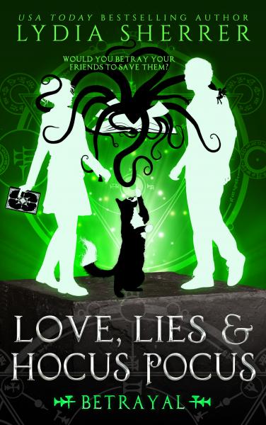 Signed Paperback Book - Love, Lies, and Hocus Pocus: Betrayal (Book 5 The Lily Singer Adventures)