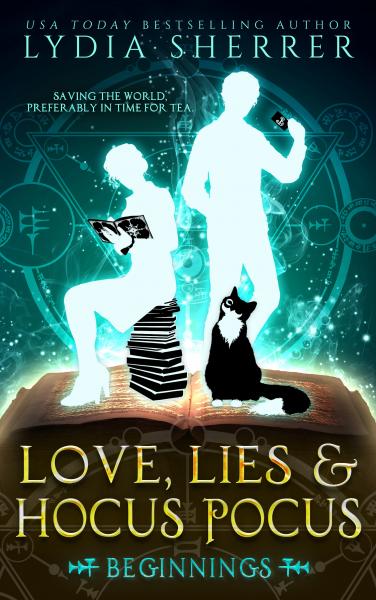 Signed Paperback Book - Love, Lies, and Hocus Pocus: Beginnings (Book 1 The Lily Singer Adventures)