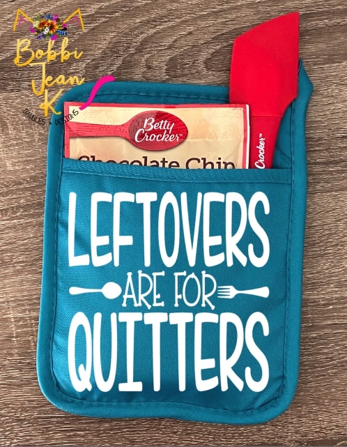 Leftovers Are For Quitters Pot Holder Gift Set picture