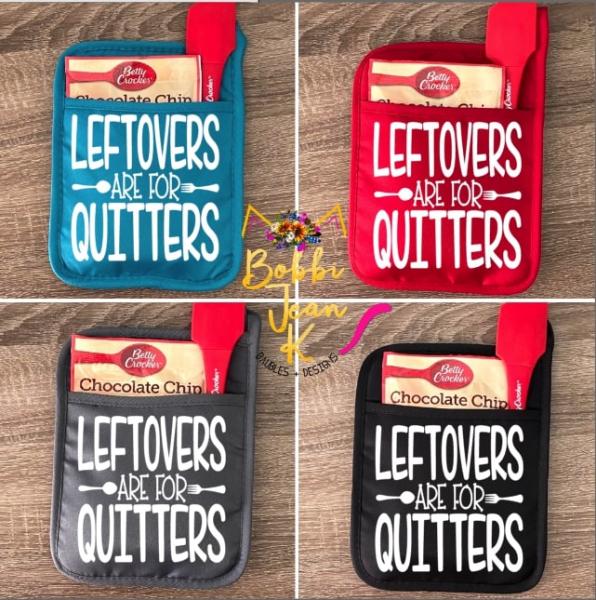 Leftovers Are For Quitters Pot Holder Gift Set picture