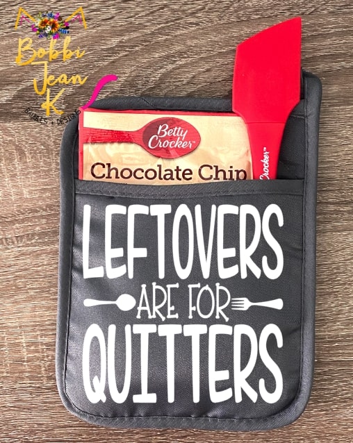 Leftovers Are For Quitters Pot Holder Gift Set picture