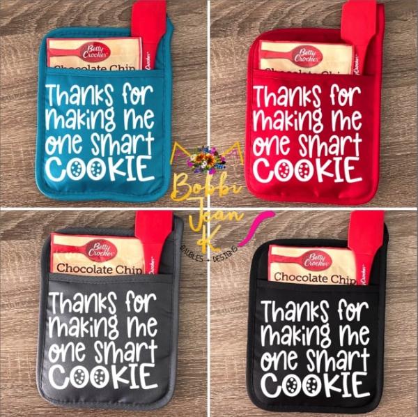 Thanks for Making Me One Smart Cookie Pot Holder Gift Set