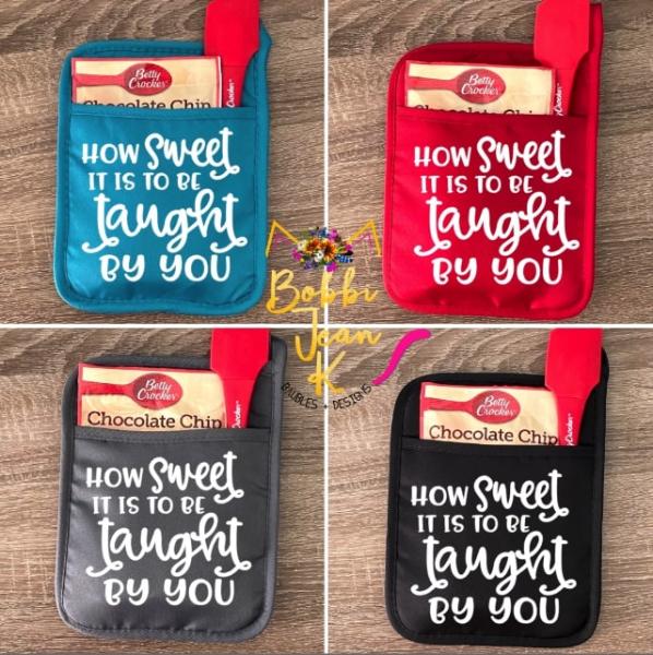 How Sweet It Is to Be Taught By You Pot Holder Gift Set picture