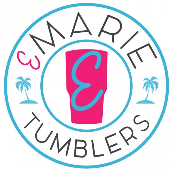 E Marie Tumblers