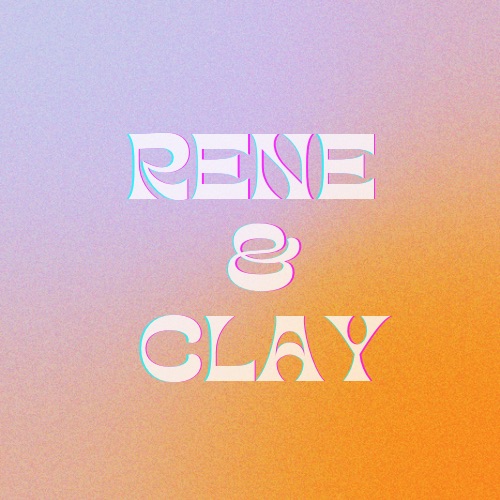Rene & Clay