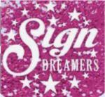 Sign Dreamers of Miami