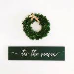 'Tis the Season Handcrafted Wooden Sign