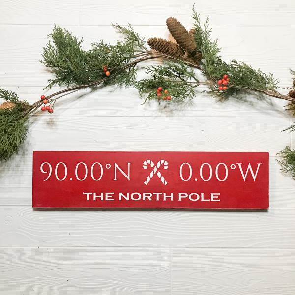 The North Pole Coordinates Handcrafted Wooden Sign