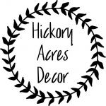 Hickory Acres Decor