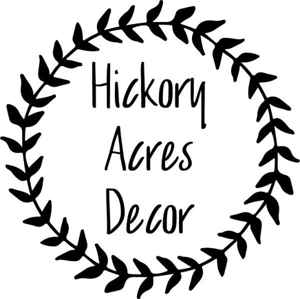 Hickory Acres Decor