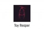 Toy Reaper