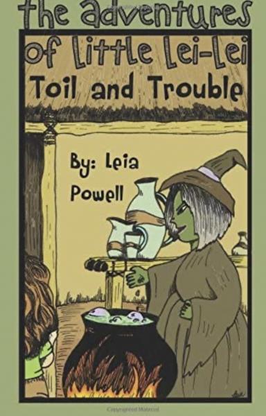 Adventures of Little Lei-Lei: Toil in Trouble picture