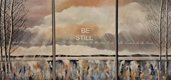 Be Still and Know picture