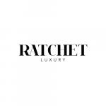 Ratchet Luxury Clothing Co.